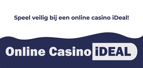 nieuw online casino ideal